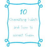 10 Overeating Habits & How to Correct Them {Plus a free printable for your fridge!}